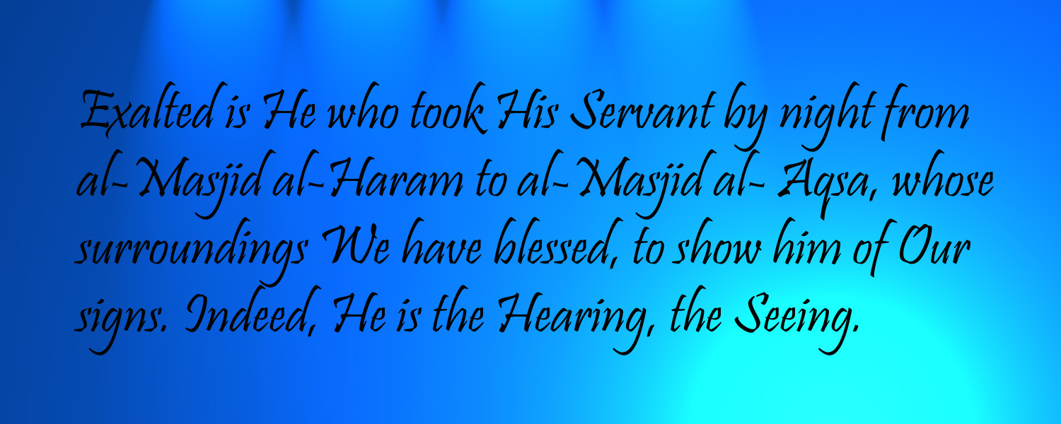 Verse (17:1) - The Quranic English Corpus